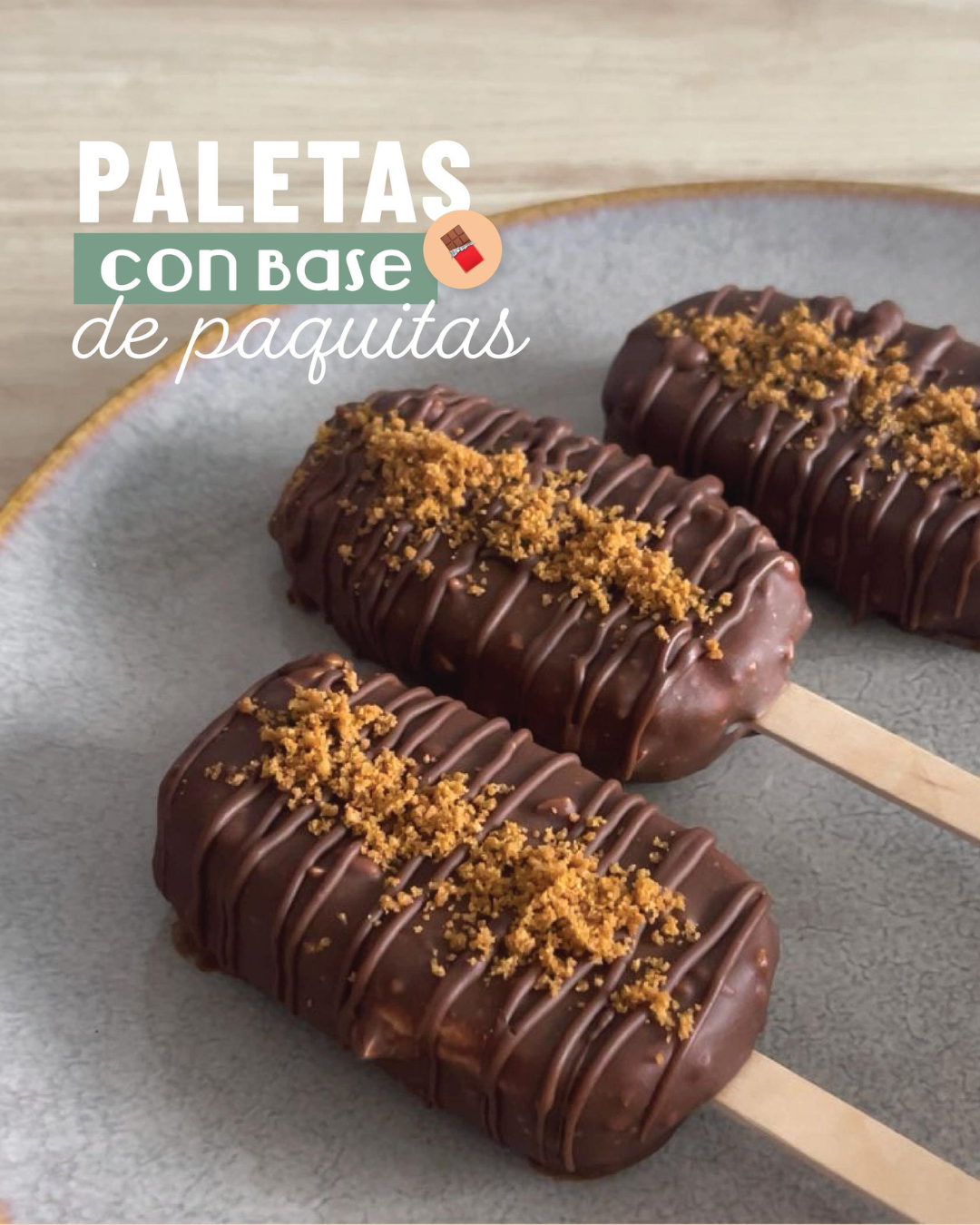 Paletas con Base de Paquitas